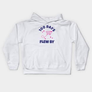 100 Days Flew By - Happy 100 Days Of School celebration party Kids Hoodie